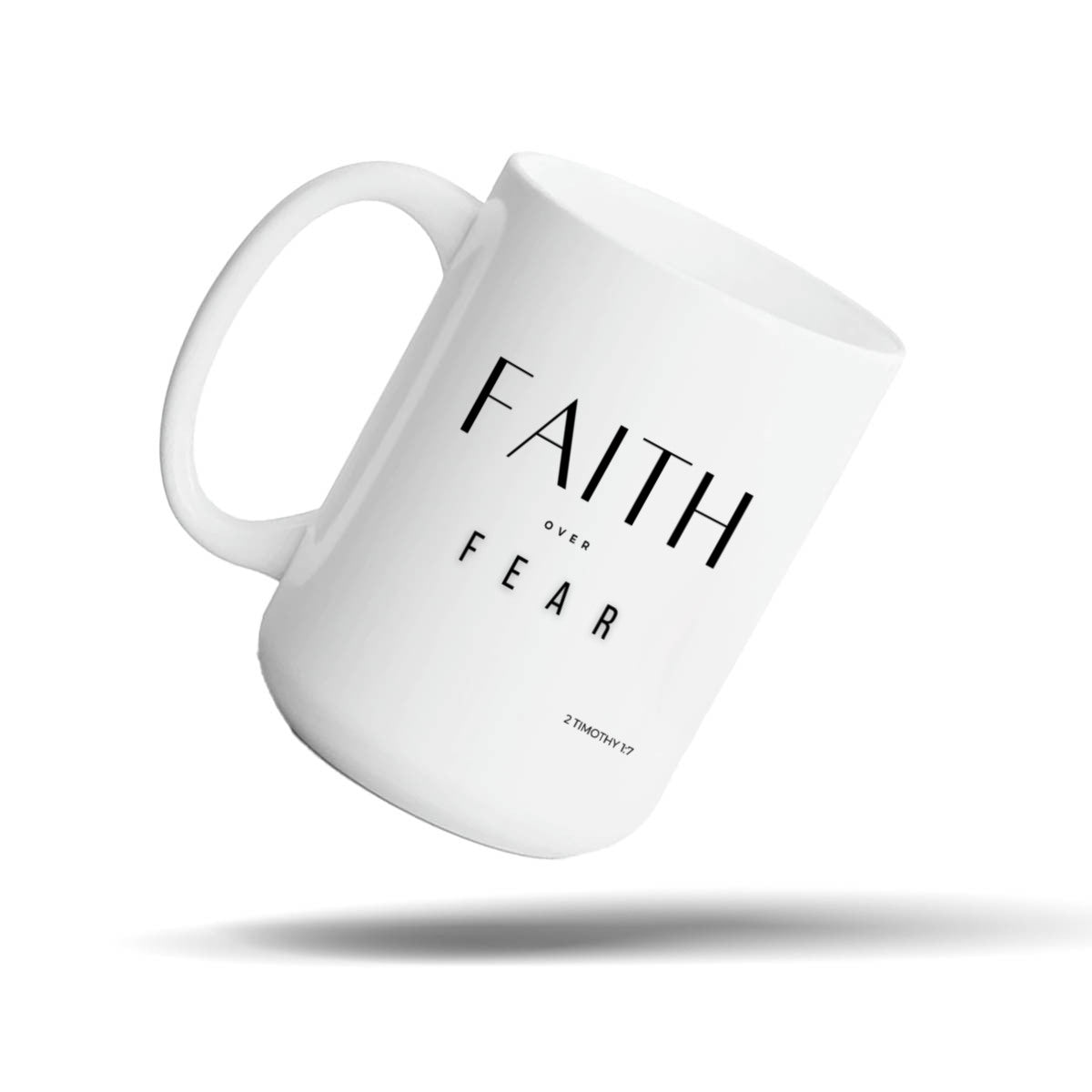 Faith Over Fear White 15oz Bible Verse Mug Gift – Christian Courage Gift for Women | Kingdom Mugs